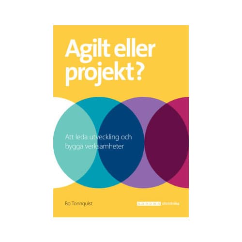 Agilt eller projekt? (häftad)