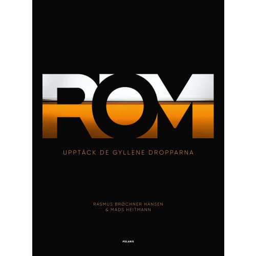 Rom : upptäck de gyllene dropparna (inbunden)