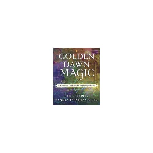 Golden Dawn Magic: A Complete Guide to the High Magical Arts (häftad, eng)
