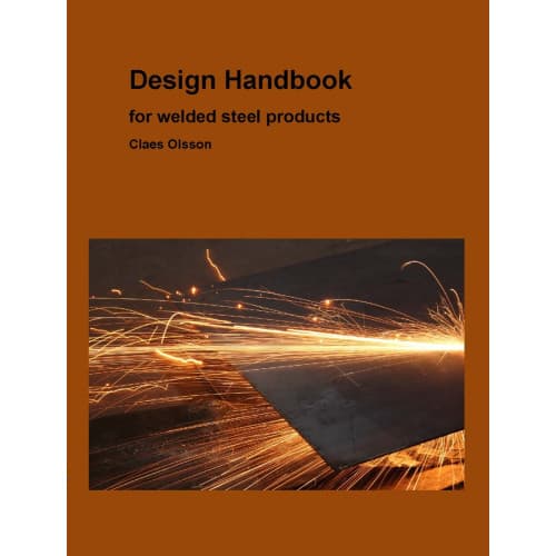 Design handbook for welded steel structures (inbunden, eng)
