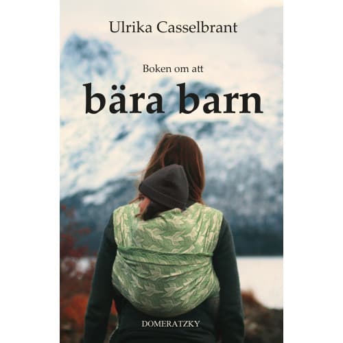 Boken om att bära barn (inbunden)