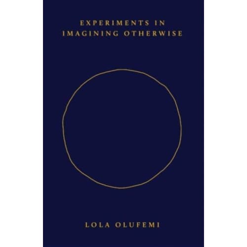 Experiments in Imagining Otherwise (häftad, eng)