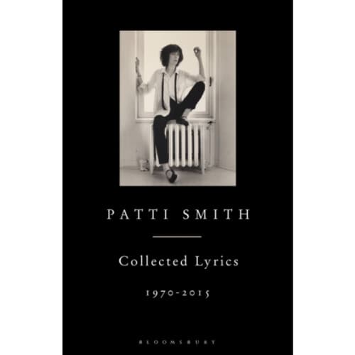Patti Smith Collected Lyrics, 1970–2015 (inbunden, eng)