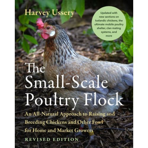 The Small-Scale Poultry Flock, Revised Edition (häftad, eng)