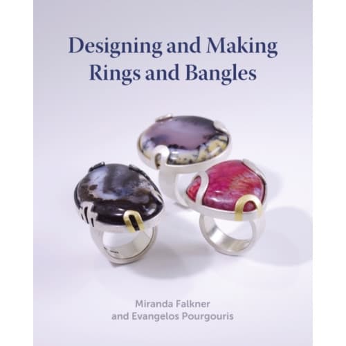 Designing and Making Rings and Bangles (inbunden, eng)