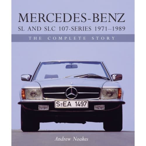Mercedes-Benz SL and SLC 107 Series 1971-1989 (inbunden, eng)