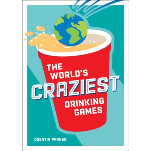 The World''s Craziest Drinking Games (häftad, eng)