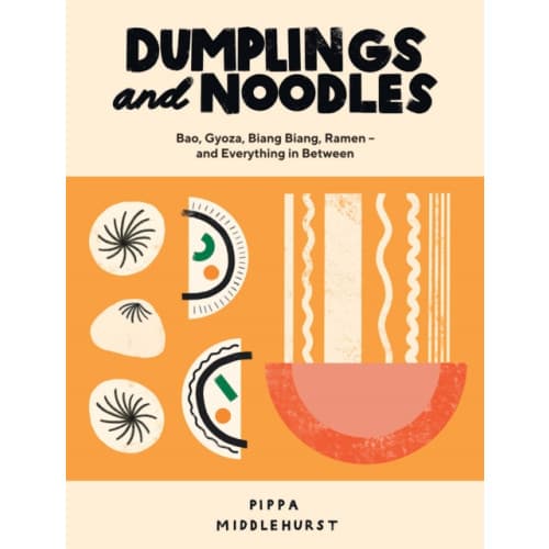 Dumplings and Noodles (inbunden, eng)