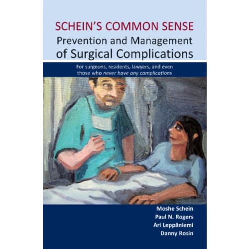 Schein's Common Sense Prevention and Management of Surgical Complications (häftad, eng)