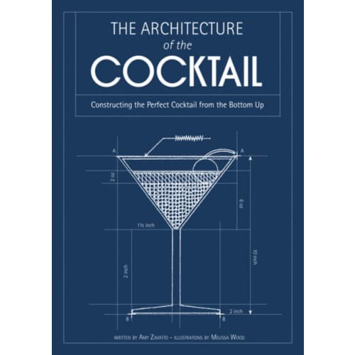 The Architecture of the Cocktail (inbunden, eng)