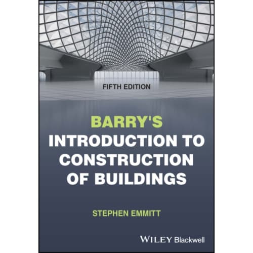 Barry''s Introduction to Construction of Buildings (häftad, eng)
