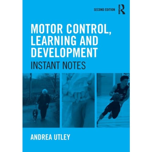 Motor Control, Learning and Development (häftad, eng)