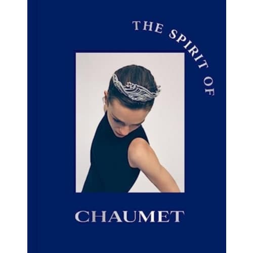 The Spirit of Chaumet (inbunden, eng)