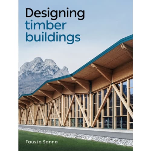 Designing Timber Buildings (häftad, eng)