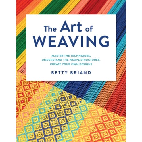 Art of Weaving (inbunden, eng)