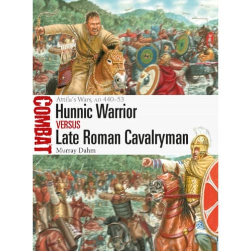 Hunnic Warrior vs Late Roman Cavalryman (häftad, eng)