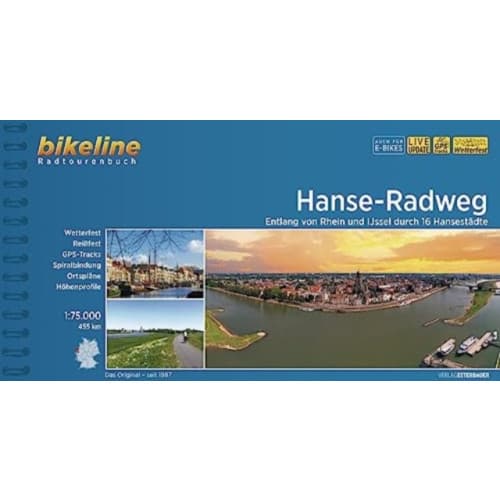 Hanse-Radweg Entlang von Rhein und IJssel durch 16 Hansestadte (bok, spiral, ger)
