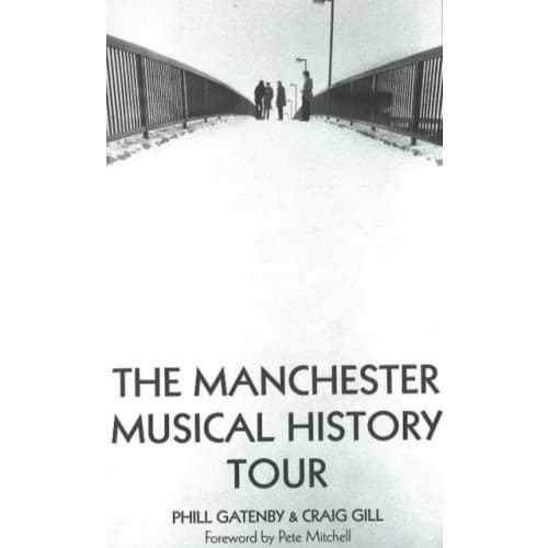 Manchester Musical History Tour (häftad, eng)