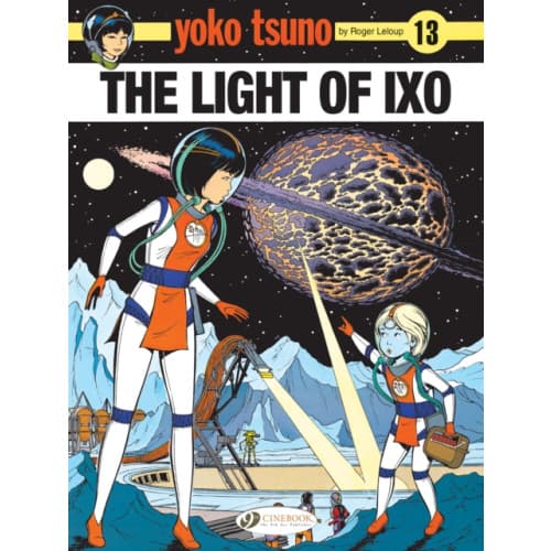 Yoko Tsuno Vol. 13: The Light Of LXO (häftad, eng)