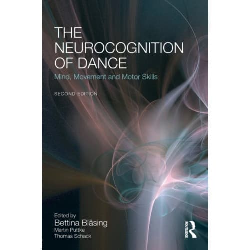 The Neurocognition of Dance (häftad, eng)
