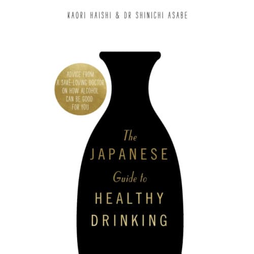 The Japanese Guide to Healthy Drinking (inbunden, eng)