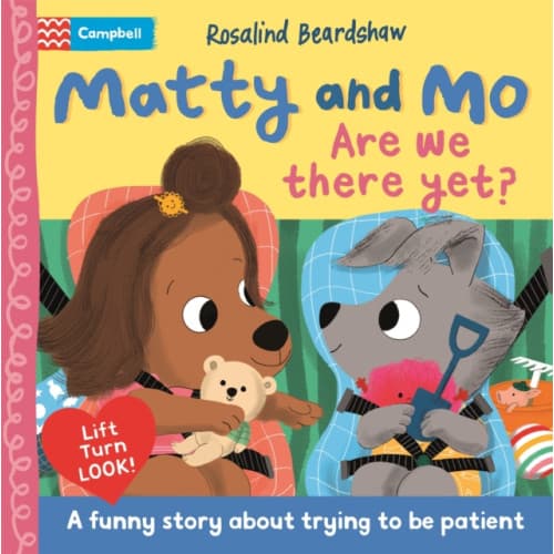 Are We There Yet? (bok, board book, eng)