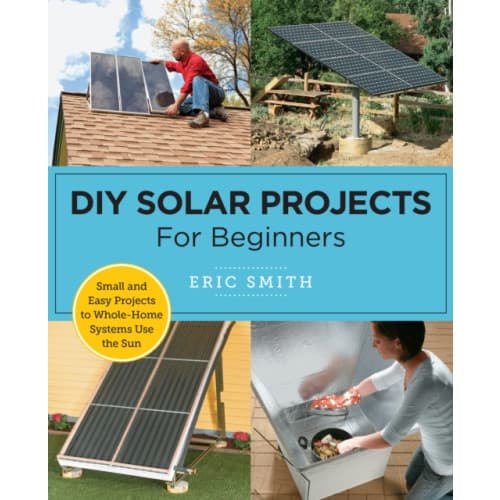 DIY Solar Projects for Beginners (häftad, eng)