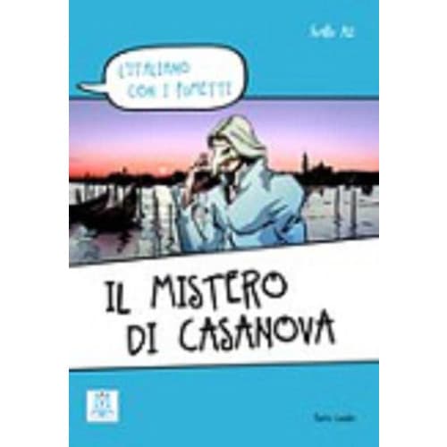 Il mistero di Casanova. Livello A1/A2 + video online (häftad, ita)