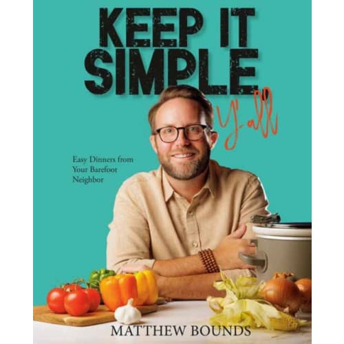 Keep It Simple, Y'all (inbunden, eng)