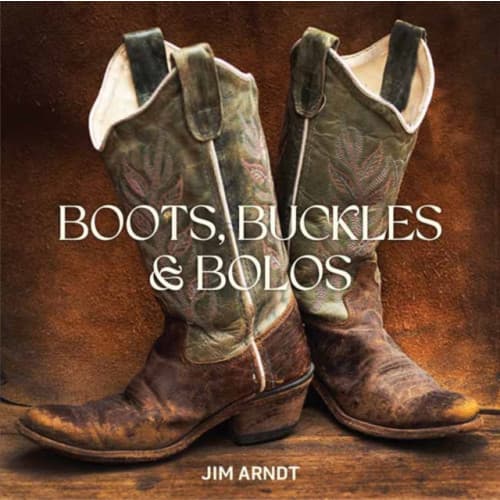 Boots, Buckles & Bolos (inbunden, eng)