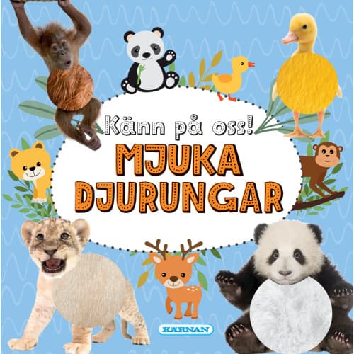 Känn på oss! Mjuka djurungar (bok, board book)