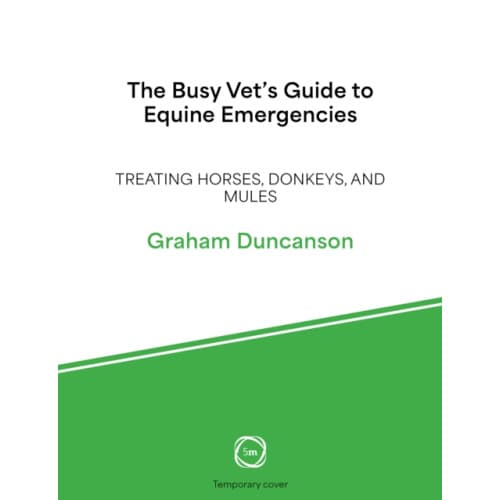 The Busy Vet’s Guide to Equine Emergencies (häftad, eng)