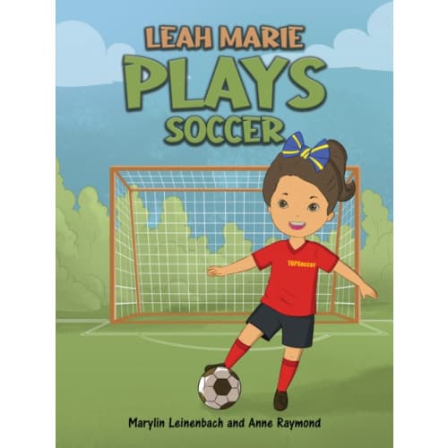 Leah Marie Plays Soccer (häftad, eng)