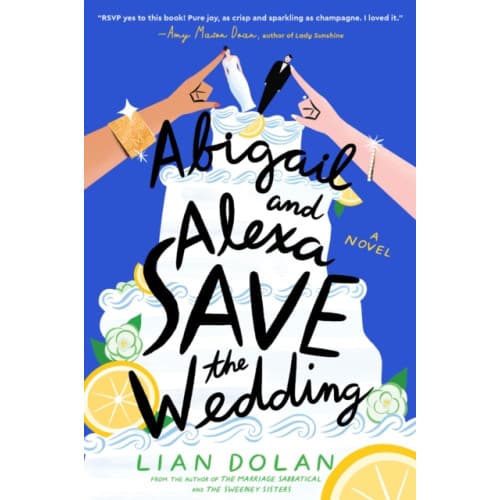 Abigail and Alexa Save the Wedding (häftad, eng)