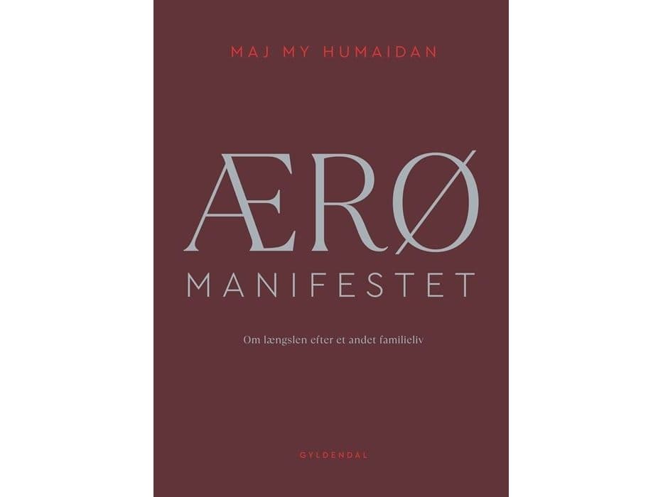 ÆRØ MANIFESTET | Maj My Midtgaard Humaidan | Språk: Danska