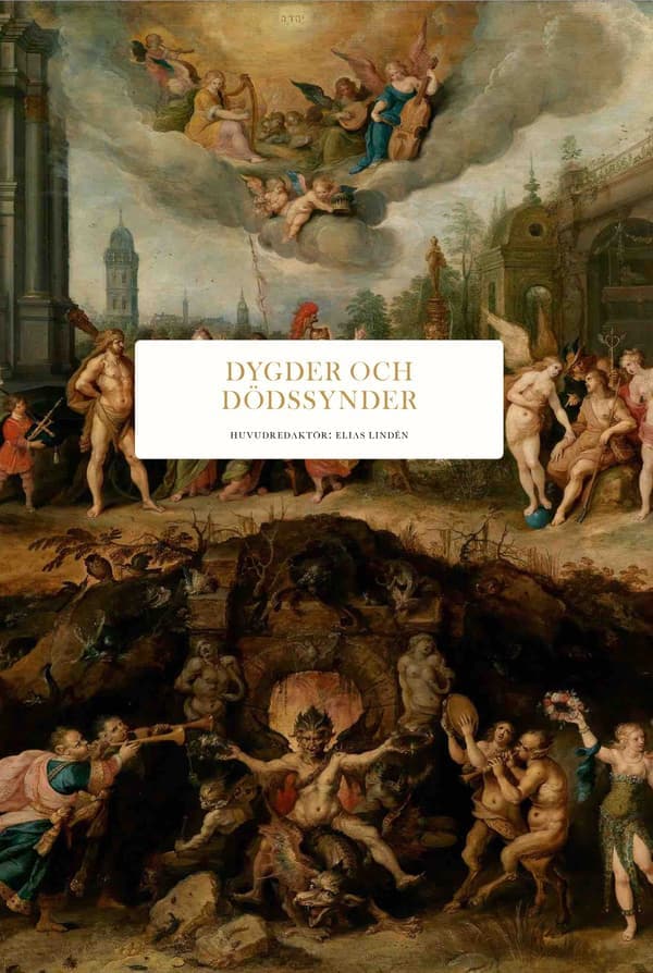Dygder Och Dödssynder (Bok / Klotband)