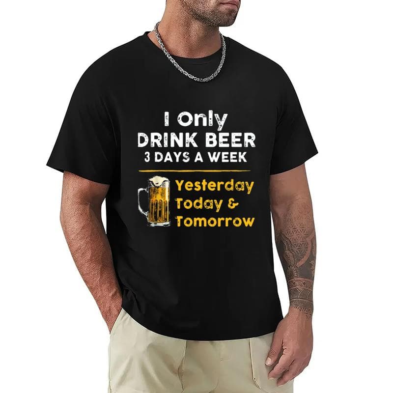 Jag Dricker Öl 3 Dagar I Veckan Igår Idag Imorgon Unisex Vardaglig T-shirt Kortärmad Sommar Mode T-shirt Herr T-shirt Kläder cm