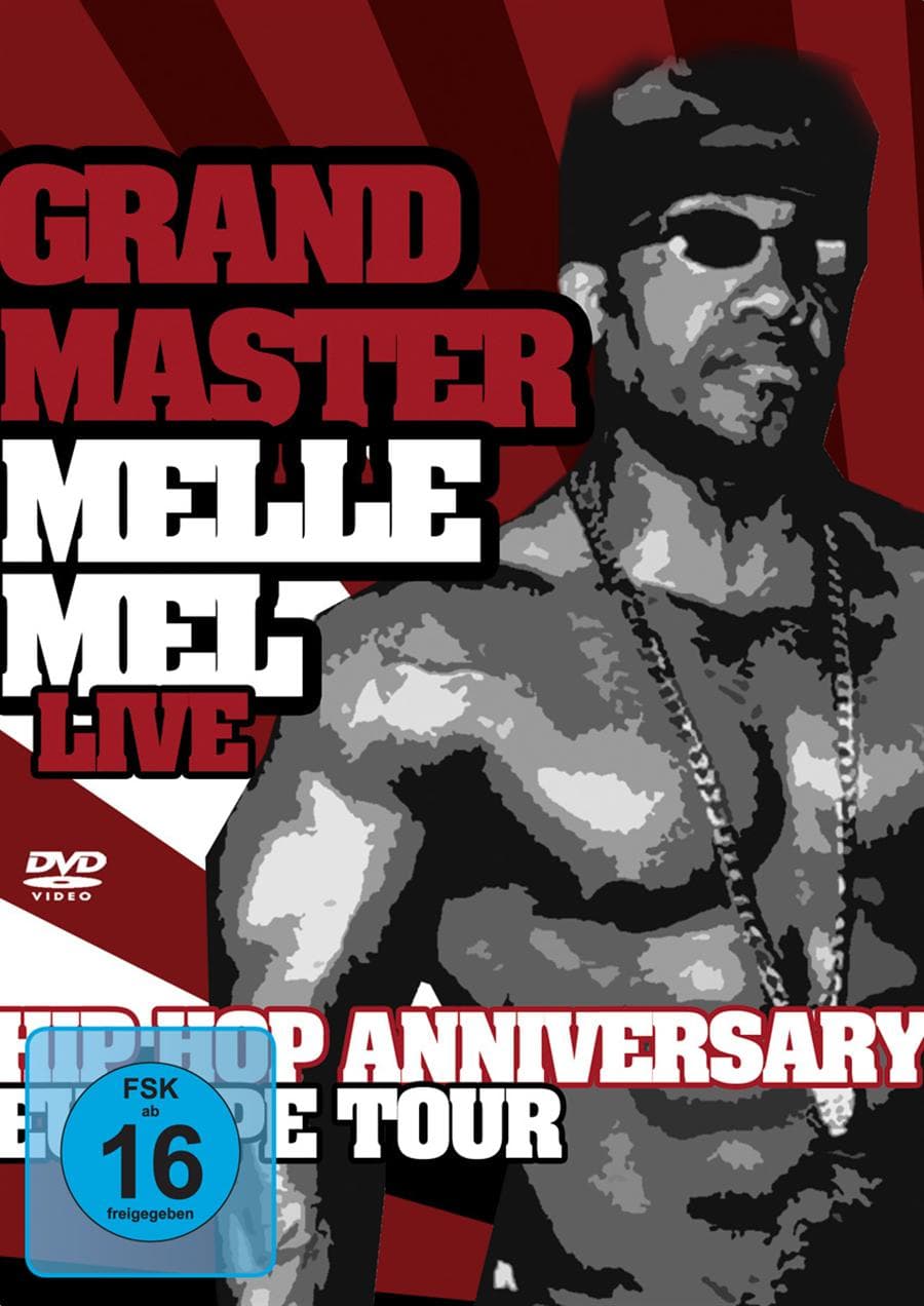 Grandmaster Melle Mel: Hip Hop Anniversary...