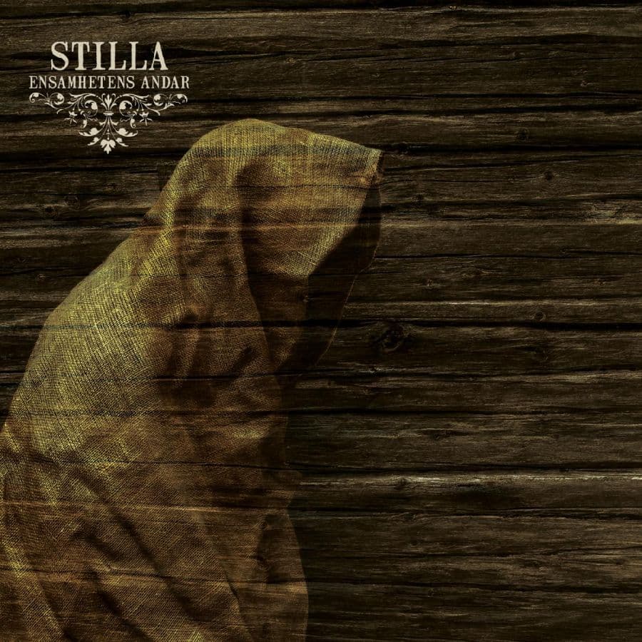 Stilla: Ensamhetens Andar
