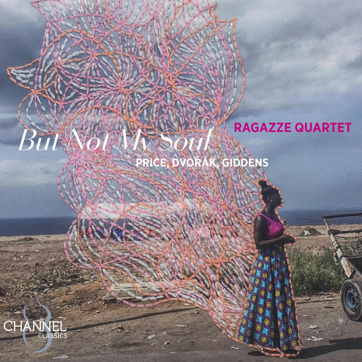 Ragazze Quartet: But Not My Soul