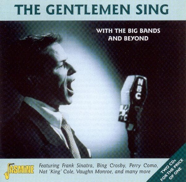 Gentlemen Sing With The Big Bands