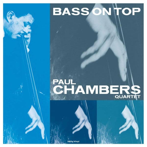 Chambers Paul: Bass on Top