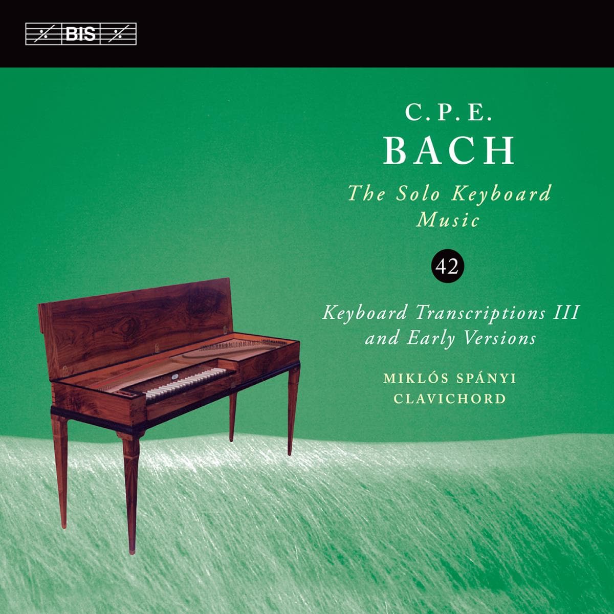 Bach CPE: Solo Keyboard Music Vol 42