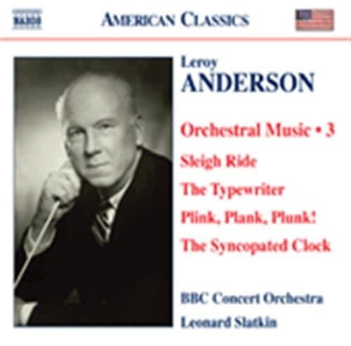 Anderson Leroy: Orchestral Music Vol 3