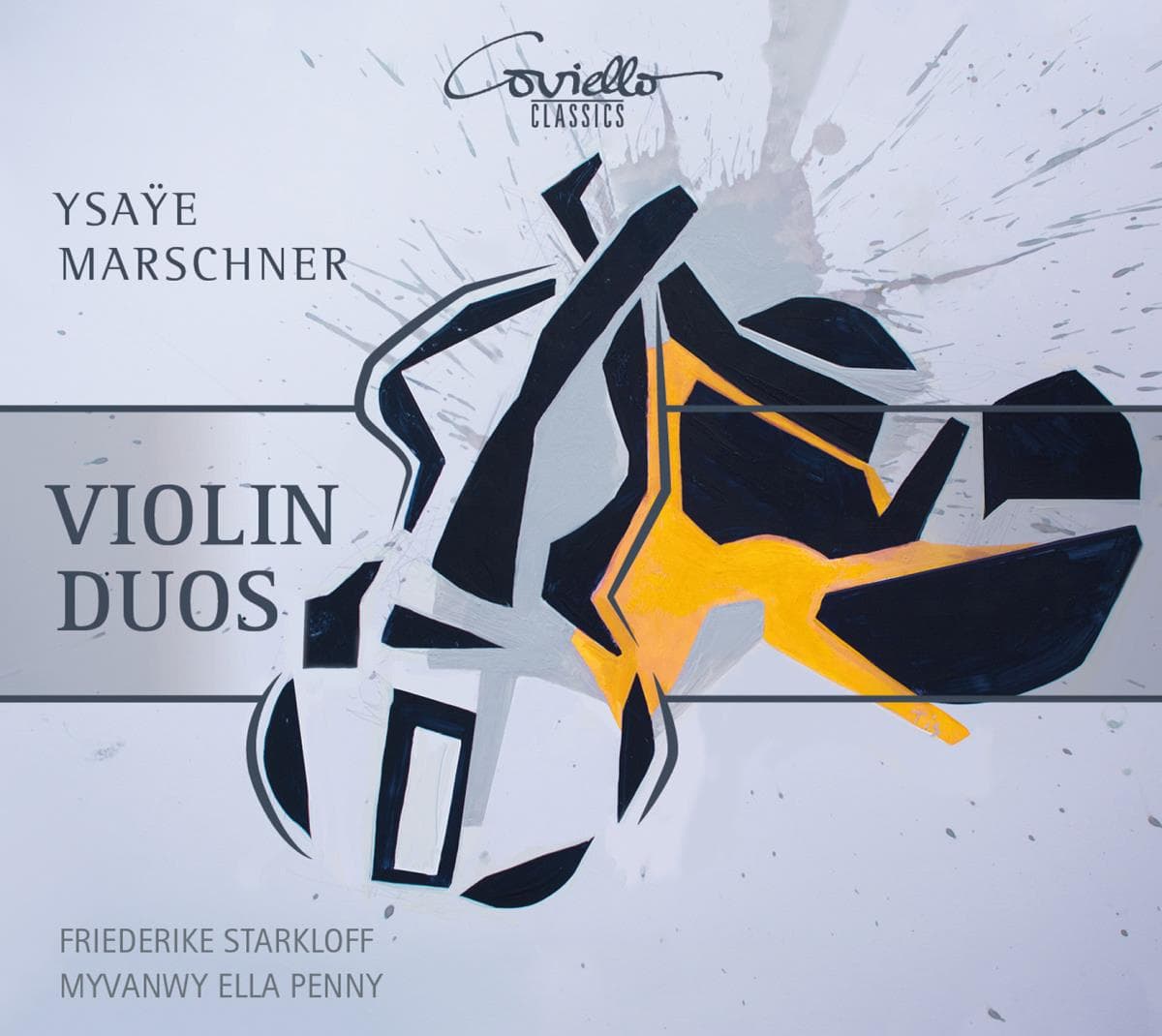 Starkloff Friederike/Myvanwy Ella: Ysaye & M...