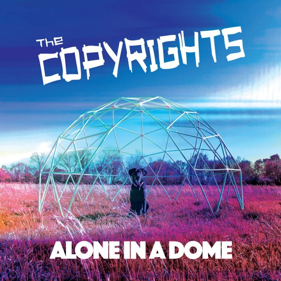 Copyrights: Alone in a Dome