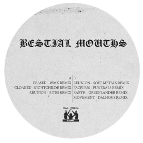 Bestial Mouths: Remixes