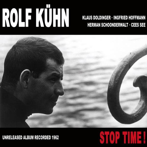 Kuhn Rolf: Stop Time!