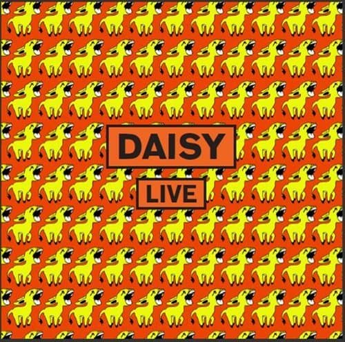 Daisy: Daisy Live