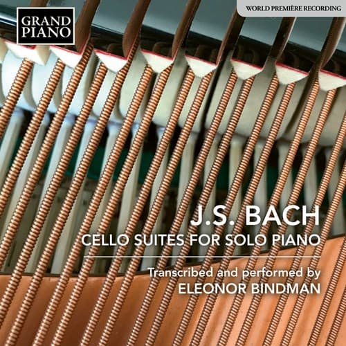 Bach: Cello Suites For Solo Piano